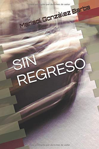 Sin Regreso
