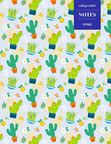 College Ruled Notes 110 Pages Cactus Floral Notebook for Professionals and Students, Teachers and Writers - Bright Green Cactus Pattern