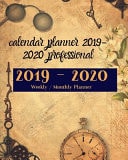 Calendar Planner 2019-2020 Professional 2019-2020 Weekly/ Monthly Planner