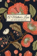 A Mother's Love an IVF Journal A 12 Month IVF Notebook Planner for Patients - Record Physical Mental & Emotional Wellness ] Monthly Cycle Tracker