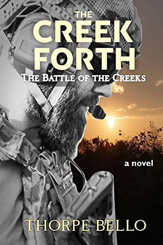 The Creek Forth: The Battle of the Creeks