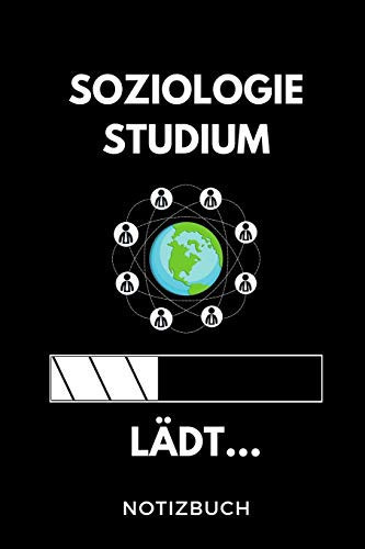 Soziologie Studium Lädt... Notizbuch A5 52 WOCHEN KALENDER Zum Dualen Studium - Notizbuch Für Duale Studenten - Witziger Spruch Zum Abitur - Studienbeginn - Erstes Semester - Pruefung - Geburtstag