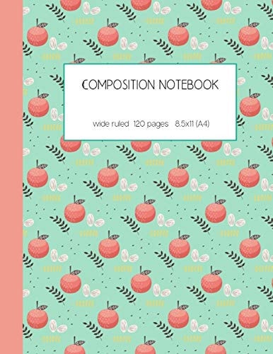Composition Notebook Wide Ruled 120 Pages 8. 5x11 (A4) Lined Paper Journal for Writing and Taking Notes - Autumn Fall Notepad - Cute Looking Apples Pattern - Perfect for Fruit Lovers