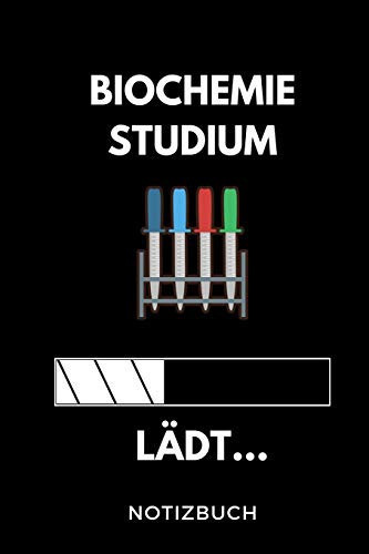 Biochemie Studium Lädt... Notizbuch A5 Geschenkbuch LINIERT Zum Studium - Notizbuch Für Duale Studenten - Witziger Spruch Zum Abitur - Studienbeginn - Erstes Semester - Pruefung - Geburtstag