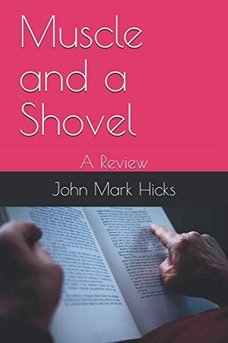 Muscle and a Shovel A Review