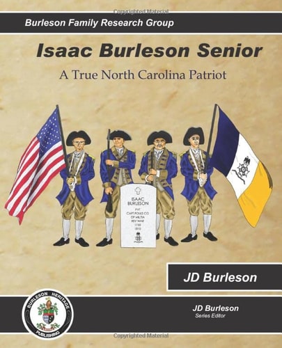 Isaac Burleson Senior: A True North Carolina Patriot (Burleson Family Research Group)