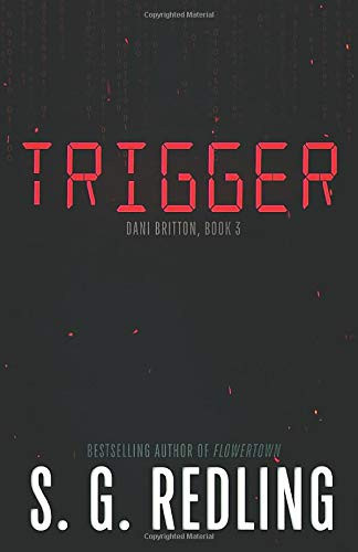 Trigger: Dani Britton Book 3