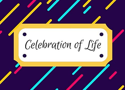 Celebration of Life Memorial Service Registry Log Book for Funeral, Wake and Memorial Services | Condolence, Memory and Remembrance
