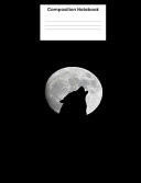 Composition Notebook Cool Wolf College Ruled Notebook Journal Gift For Men Women Students