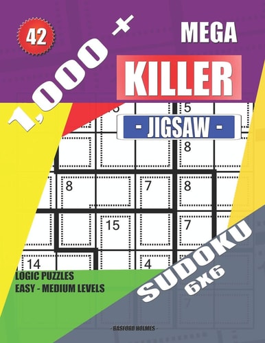 1,000 + Mega Jigsaw Killer Sudoku 6x6 Logic Puzzles Easy - Medium Levels