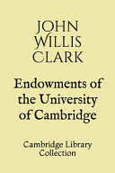 Endowments of the University of Cambridge Cambridge Library Collection