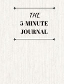 The 5 Minute Journal