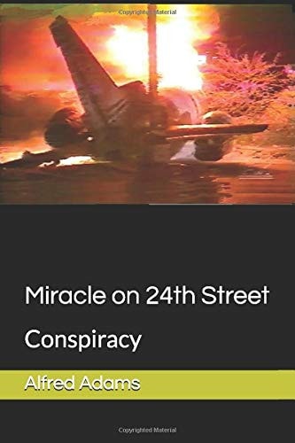 Miracle on 24th Street Conspiracy