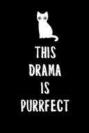 This Drama Is Puurfect 6x9" Dot Bullet Notebook/Journal For Drama School Subject Gift For Grade School And High School Students That Are Perfect, Love Cats And Cat Puns As A Class Workbook, Review Notes And Homework