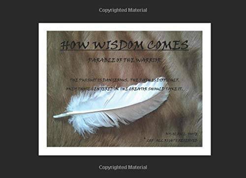 How Wisdom Comes