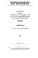 The Congressional Budget Office's Budget and Economic Outlook