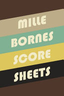 Mille Bornes Score Sheets An Essential Companion to the Classic French Card Game: For Players to Keep Note of Points and Scores: Retro Style Cover