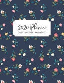 2020 Planner 2020 Weekly & Monthly Planner for January 2020 - December 2020 + to Do List Section, Includes Important Dates, Birthday, Goals + Notes Page, Calendar Monthly Planner 2020, DATED Daily Planner 2020, Floral Planner 2020, Pattern, Blue