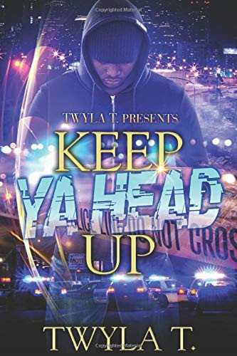 Keep Ya Head Up: An African American Urban Tale