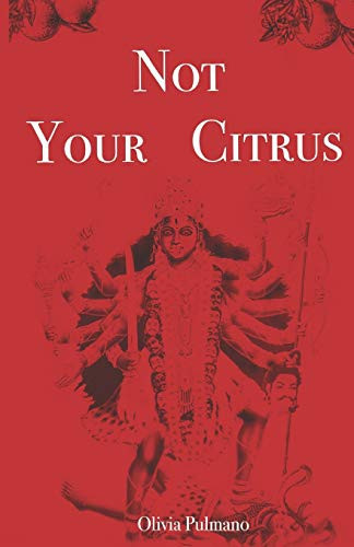 Not Your Citrus