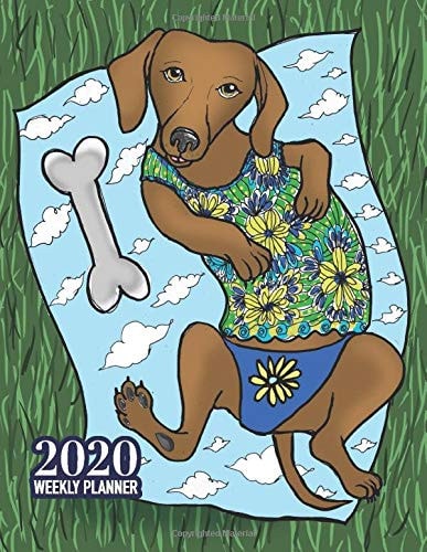 2020 Weekly Planner Dachshund 120 Page Weekly Organizer with Hourly Breakdown for Each Day of the Week. Goals, Notes and Gratitude for the Entire Calendar Year