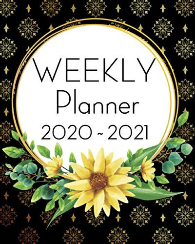 Weekly Planner 2020 - 2021 Two Year Weekly Daily Planner for Your Goals - Golden Sunflower - Agenda Schedule Organizer, Jan 2020 - Dec 2021