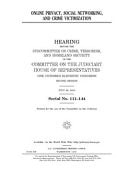 Online Privacy, Social Networking, and Crime Victimization