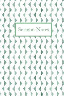 Sermon Notes Inspirational Worship Journal for Bible Study, Sunday School, Devotional Study - 6x9, 120 Page Green Triangle Pattern Cover