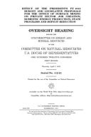 Effect of the President's FY 2012 Budget and Legislative Proposals for the Office of Surface Mining on Private Sector Job Creation, Domestic Energy Production, State Programs, and Deficit Reduction