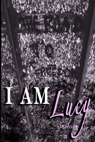 I Am Lucy Far Away From Here