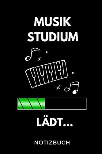 Musik Studium Lädt... Notizbuch A5 Studienplaner Zum Dualen Studium - Notizbuch Für Duale Studenten - Semesterplaner - Witziger Spruch Zum Abitur - Studienbeginn - Erstes Semester - Pruefung - Geburtstag
