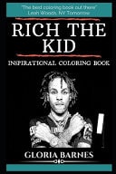 Rich The Kid Inspirational Coloring Book