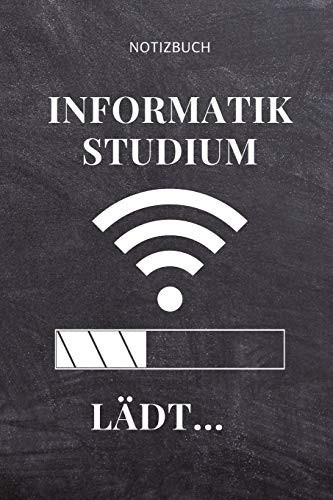 Notizbuch Informatik Studium Lädt... A5 Studienplaner Für Informatik Studenten - Programmierer - Semesterplaner - Geschenkidee Abitur Schulabschluss - Vorlesungsbeginn - Studium - Erstis