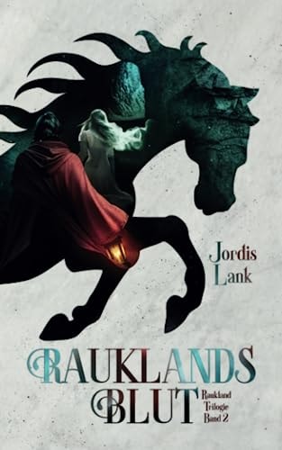 Rauklands Blut Raukland Trilogie Band 2