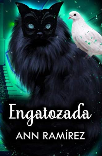 Engatozada (Saga: Engatozada) (Spanish Edition)