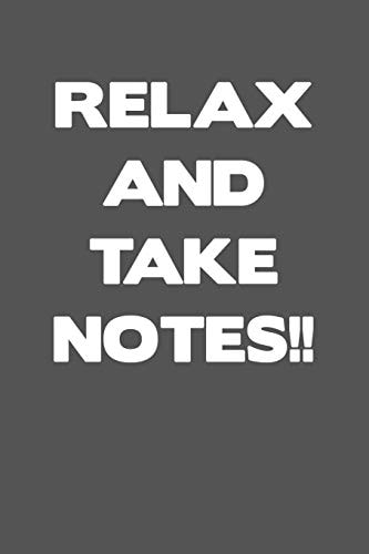 Relax and Take Notepad