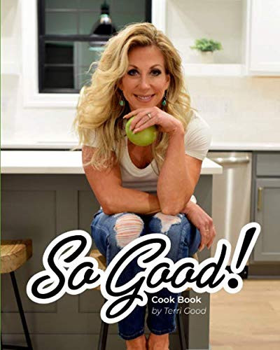 So Good! Cook Book