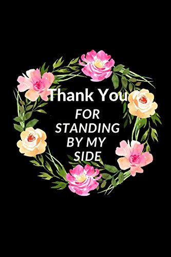 Thank You For Standing By My Side Appreciation Gift For Bridesmaid- Maid Of Honor Gift- Alternative To Card