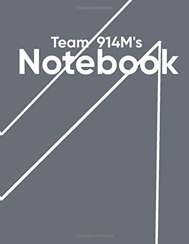 Team 914M's Notebook