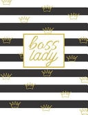 Boss Lady Fun Large Letter Sized Notebook/Diary/Journal for Everyday Use Black and White Stripes with Gold Crowns