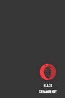 Black Strawberry Small Lined Strawberry Notebook / Travel Journal to Write in (6'' X 9'') 120 Pages
