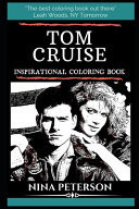 Tom Cruise Inspirational Coloring Book