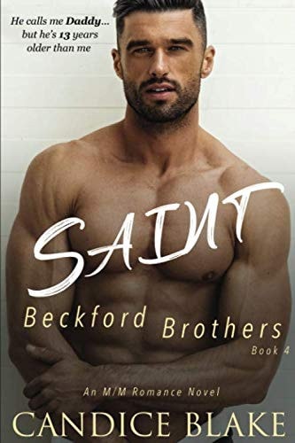 SAINT (Beckford Brothers Book 4): An MM Romance Novel
