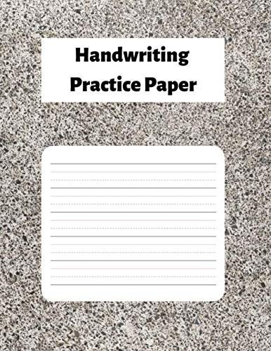 Handwriting Practice Paper Simple Minimal Notebook with 100 Dotted Lined Blank Writing Pages for Students Adults and Teens (8. 5 X 11 Inches)