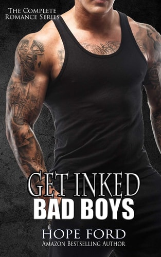 Get Inked Bad Boys The Complete Romance Series