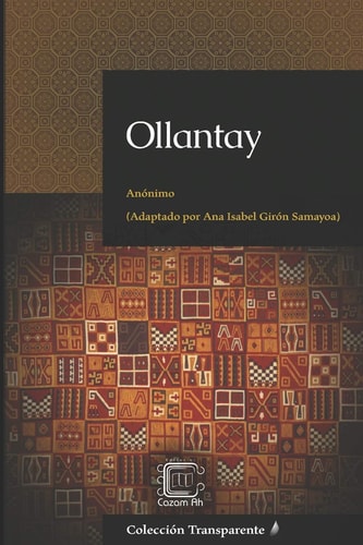 Ollantay adaptación en español moderno