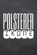 Polsterer Ikone Polsterer Punktraster Notizbuch, Notizheft Oder Schreibheft - 110 Seiten - Bro Equipment & Zubehr - Lustiges Geschenk Zu Weihnachten Oder Geburtstag