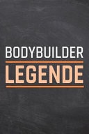 Bodybuilder Legende Bodybuilder Punktraster Notizbuch, Notizheft Oder Schreibheft - 110 Seiten - Bro Equipment & Zubehr - Lustiges Geschenk Zu Weihnachten Oder Geburtstag