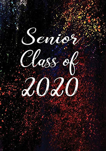 Senior Class Of 2020 Notebook Or Journal for Writing Notes - Class Diary for Maintaining Notes of Events & Memories - Grunge Paint Design