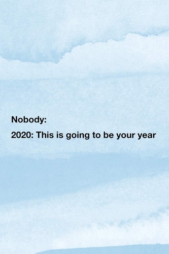 Nobody 2020: This Is Going to Be Your Year: Monthly and Weekly Agenda Schedule Organizer Planner with Spread Views Calendar To-Do List Goals Holiday Dates and Notes Pages Blue Watercolor Design Cover
